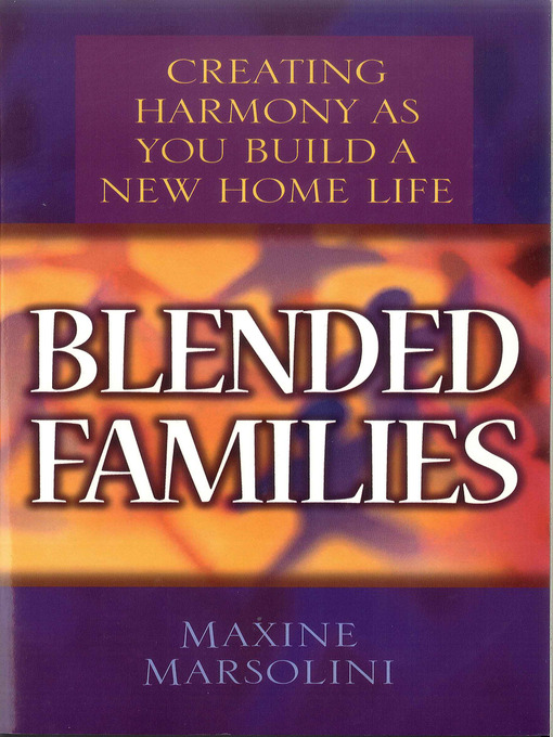 Title details for Blended Families by Maxine Marsolini - Available
